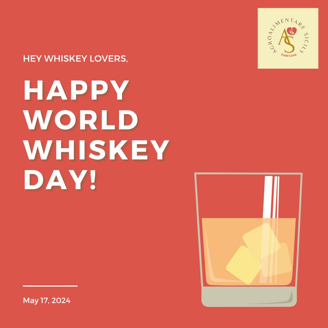 Whisky day...la giornata mondiale del Whisky